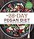 The 28-Day Pegan Diet: More...