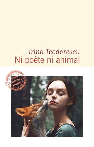 Ni poète ni animal by Irina Teodorescu