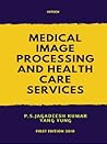 Medical Image Processing and Health Care Services