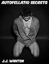 Autofellatio Secrets Autofellatio Secrets