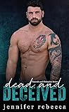 Dead and Deceived by Jennifer Rebecca