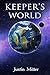 Keeper's World: A Hero's Tale