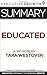 Summary: Educated - A Memoir by Tara Westover