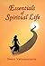Essentials of Spiritual Life