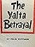 The Yalta Betrayal