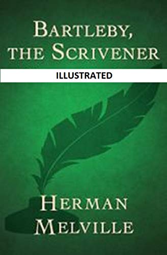 Bartleby, the Scrivener Illustrated