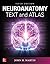 Neuroanatomy Text and Atlas...