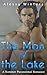 The Man of the Lake A Summer Merman Romance by Alessa Winters