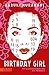 Birthday Girl