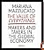 The Value of Everything - Makers and Takers in the Global Economy