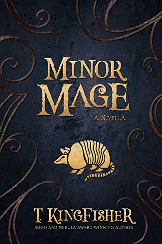 Minor Mage (Kindle Edition)