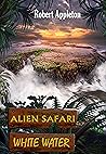 Alien Safari: Whi...