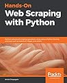 Hands-On Web Scraping with Python by Anish Chapagain