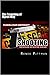 The Targeting of Myron May:...