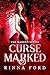 Curse Marked (The Marked Series #1)