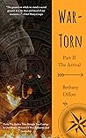 War-Torn: The Arrival, Part II