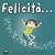Felicità...