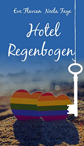 Hotel Regenbogen (Kindle Edition)