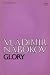 Glory: A novel