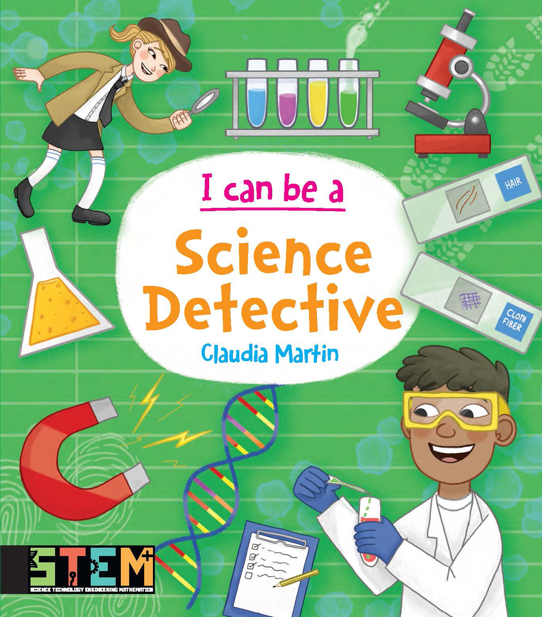 I Can Be a Science Detective: Fun STEM Activities for Kids (Dover Science For Kids)