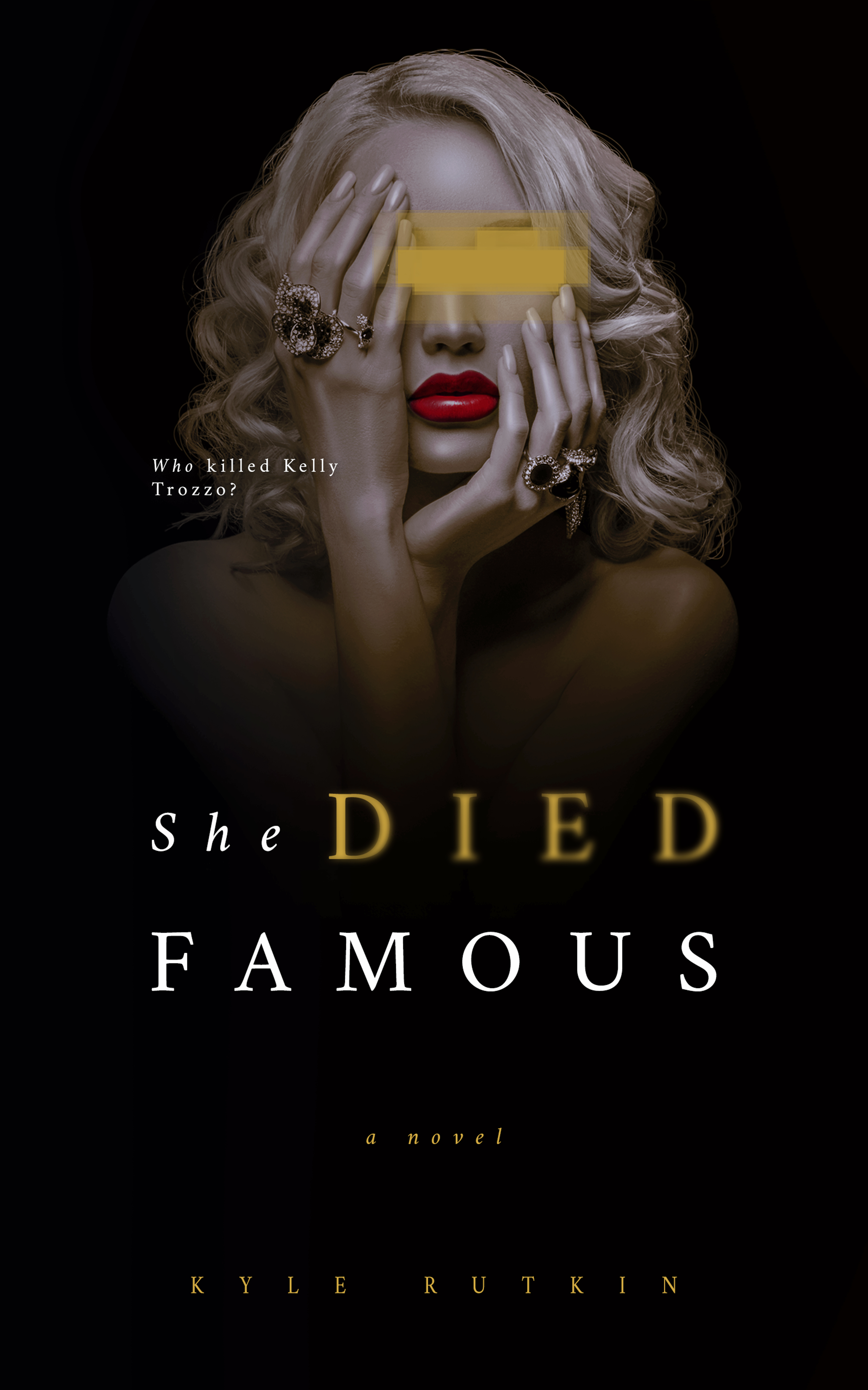 She Died Famous (Paperback)