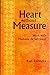 Heart Without Measure: Work with Madame de Salzmann