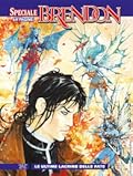 Speciale Brendon n. 17: Le ultime lacrime delle fate