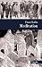 Meditation by Franz Kafka Meditation by Franz Kafka