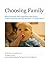 Choosing Family: What resea...