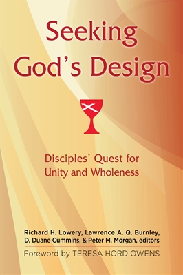 Seeking God's Design: Disciples' Quest for Unity and Wholeness (Paperback)