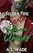 Silver Fox Santa: Between T...