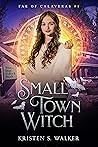 Small Town Witch