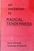 An Invitation to Radical Tenderness