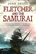 Fletcher and the Samurai
