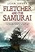Fletcher and the Samurai (F...