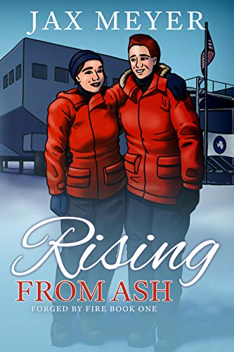 Rising from Ash (Forged by Fire, #1)