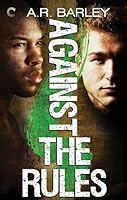 Against the Rules (Boundaries, #2)