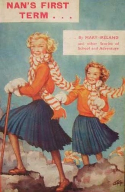 Nan's First Term and Other Stories of School and Adventure (Hardcover)