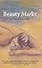 Beauty Marks: a novel