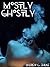 Mostly Ghostly