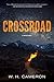 Crossroad: A Novel