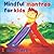 Mindful Mantras for Kids: T...