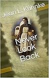 Never Look Back