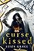 Curse Kissed (Shadow Forest, #3)