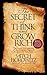 The Secret of Think and Grow Rich: The Inner Dimensions of the Greatest Success Program of All Time