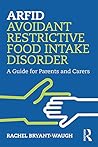 ARFID Avoidant Re...