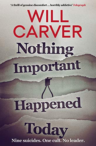 Nothing Important Happened Today (Detective Sergeant Pace, #2)