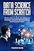 Data Science From Scratch: ...