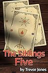 The Siblings Five: A tale of Kinthur