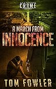 A March from Innocence